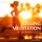 Jogging Meditation. Mit Achtsamkeit & Motivation Laufen audio book by Katja Schtz