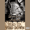 Tied Up, Tied Down: Rough Riders, Book 4 (Unabridged) audio book by Lorelei James