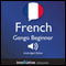 Learn French - Gengo Beginner French: Lessons 1-25 audio book by Innovative Language Learning