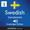 Learn Swedish - Level 1 Introduction to Swedish, Volume 1: Lessons 1-25 audio book by Innovative Language Learning