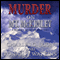 Murder on Mt. McKinley: A Summit Murder Mystery, Book 3 (Unabridged) audio book by Charles G. Irion, Ronald J. Watkins