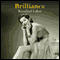Brilliance (Unabridged) audio book by Rosalind Laker