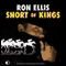 Snort of Kings (Unabridged) audio book by Ron Ellis