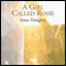 A Girl Called Rosie (Unabridged) audio book by Anne Doughty