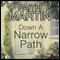 Down a Narrow Path (Unabridged) audio book by Faith Martin