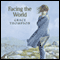 Facing the World (Unabridged) audio book by Grace Thompson