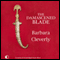 The Damascened Blade (Unabridged) audio book by Barbara Cleverly
