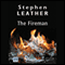 The Fireman (Unabridged) audio book by Stephen Leather