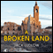 A Broken Land (Unabridged) audio book by Jack Ludlow