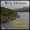 Lady on the Loch (Unabridged) audio book by Betty McInnes