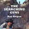 The Searching Guns (Unabridged) audio book by Ray Hogan