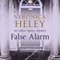 False Alarm (Unabridged) audio book by Veronica Heley