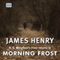 Morning Frost (Unabridged) audio book by James Henry