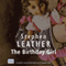 The Birthday Girl (Unabridged) audio book by Stephen Leather