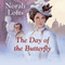 The Day of the Butterfly (Unabridged) audio book by Norah Lofts