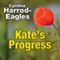 Kate's Progress (Unabridged) audio book by Cynthia Harrod-Eagles