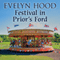 Festival in Prior's Ford (Unabridged) audio book by Evelyn Hood