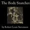 The Body Snatcher (Unabridged) audio book by Robert Louis Stevenson