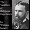 The Varieties of Religious Experience (Unabridged) audio book by William James