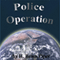Police Operation (Unabridged) audio book by H. Beam Piper
