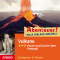 Vulkane: Feuer und Asche ber Pompeji (Abenteuer! Maja Nielsen erzhlt) audio book by Maja Nielsen
