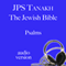 Psalms: JPS Audio Bible (Unabridged) audio book by The Jewish Publication Society
