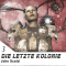 Die letzte Kolonie (Krieg der Klone 3) audio book by John Scalzi