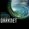 Darknet: Die Welt ist nur ein Spiel (Daemon 2) audio book by Daniel Suarez