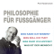 Philosophie fr Fussgnger audio book by Harald Lesch