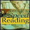 A Guide to Speed Reading (Unabridged) audio book by Good Guide Publishing