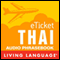 eTicket Thai (Unabridged) audio book by Living Language