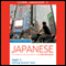 Starting Out in Japanese: Part 2: Getting Around Town (Unabridged) audio book by Living Language