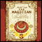 The Magician: The Secrets of the Immortal Nicholas Flamel, Book 2 (Unabridged) audio book by Michael Scott