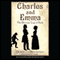 Charles and Emma: The Darwin's Leap of Faith (Unabridged) audio book by Deborah Heiligman