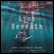 Lies Beneath (Unabridged) audio book by Anne Greenwood Brown