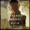 Strands of Bronze and Gold (Unabridged) audio book by Jane Nickerson