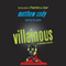 Villainous: Supers of Noble's Green, Book 3 (Unabridged) audio book by Matthew Cody