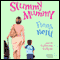 Slummy Mummy (Unabridged) audio book by Fiona Neill