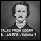 Tales from Edgar Allan Poe - Volume 1 (Unabridged) audio book by Edgar Allan Poe