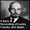 A Rare Recording of Lenin, Trotsky and Stalin (Unabridged) audio book by Vladimir Lenin, Leon Trotsky, Josef Stalin