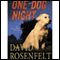 One Dog Night (Unabridged) audio book by David Rosenfelt