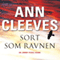 Sort som ravnen [Black as the Raven] (Unabridged) audio book by Ann Cleeves
