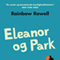 Eleanor og Park [Eleanor and Park] (Unabridged) audio book by Rainbow Rowell, Lrke Pade (translator)