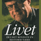 Livet er i det mindste en historie vrd [Life Is at Least Worth a Story] (Unabridged)
