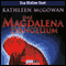 Das Magdalena-Evangelium audio book by Kathleen McGowan