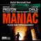 Maniac: Fluch der Vergangenheit (Pendergast 7) audio book by Douglas Preston, Lincoln Child