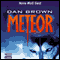 Meteor [German Edition] audio book by Dan Brown