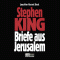 Briefe aus Jerusalem audio book by Stephen King