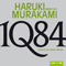 1Q84 (Buch 1 & 2) audio book by Haruki Murakami