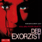 Der Exorzist audio book by William Peter Blatty